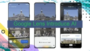 Google Lens Introduce AI